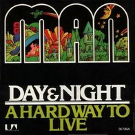 Man - Day & Night / A Hard Way To Live - 7" - UA 35 739 (D) 1974