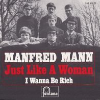 Manfred Mann - Just Like A Woman / I Wanna Be Rich - 7" - Fontana 267 610 TF (D) 1966