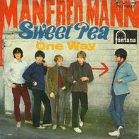 Manfred Mann - Sweet Pea / One Way - 7" - Fontana 267 716 TF (D) 1967