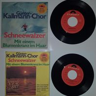 Günter-Kallmann-Chor ?– Schneewalzer / Mit Einem Blumenkranz Im Haar 7", Single, 45 R