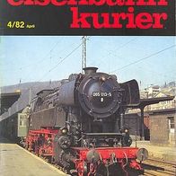 Eisenbahn KURIER 1982/4 * *