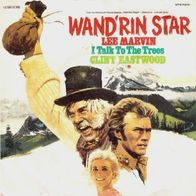 Lee Marvin - Wand`rin Star / I Talk To The Trees -7"- Paramount 1C 006-91 108 (D)1969