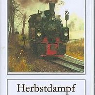 Dampf * * Herbstdampf auf der Brockenbahn / Harz * * Eisenbahn * * Meterspur * * VHS