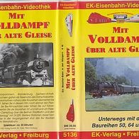 Dampf * * Mit Volldampf ÜBER ALTE GLEISE * * Eisenbahn * * VHS