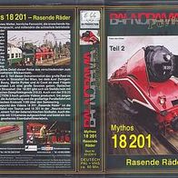 Dampf * * MYTHOS 18 201 - Rasende Räder * * die LOK in ROT !! * * Eisenbahn * * VHS