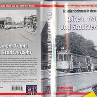 Straßenbahn * * Ruinen, Trams und Stadtverkehr * * Eisenbahn * * VHS