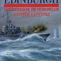 Lanitzki: Kreuzer Edinburgh - Goldtresor im Nordmeer