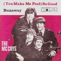 McCoys - (You Make Me Feel) So Good / Runaway - 7" - Metronome J 710 (D) 1966