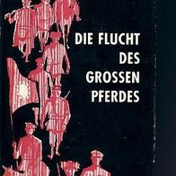 Sven Hedin: Die Flucht des grossen Pferdes