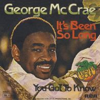 George McCrae - It´s Been So Long / You Got To Know - 7" - RCA PPBO 7015 (D) 1975