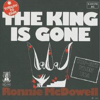 Ronnie McDowell - The King Is Gone / Walking Through... - 7" - Janus 6.12170 (D) 1977