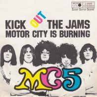 MC 5 - Kick Out The Jams / Motor City Is Burning - 7" - Metronome J 27019 (D) 1969