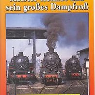 Dampf * * Meister HELMUT mit seinem großen Dampfross * * Eisenbahn * * VHS