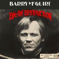 Barry McGuire - Eve Of Destruction / What Exactly´s The...- 7" - RCA 45-9646 (D) 1965