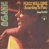 Melanie - Peace Will Come / Close To It All - 7" - Buddah 2011 039 (D) 1970