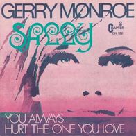 Gerry Monroe - Sally / You Always Hurt The One You Love -7"- Chapter One CH122(D)1971