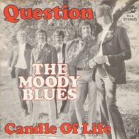 Moody Blues - Question / Candle Of Life - 7" - Threshold TH 4 (D) 1970