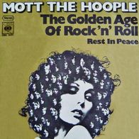 Mott The Hoople - The Golden Age Of Rock ´N´ Roll -7"- CBS S 2177 (D) 1974 Ian Hunter