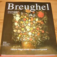 Breughel - Flämische Malerei um 1600 - Tradition und Fortschritt - Pieter Breughel d.