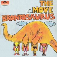 The Move - Brontosaurus / Lightning Never Strikes Twice -7"- Polydor 2001 026 (D)1970