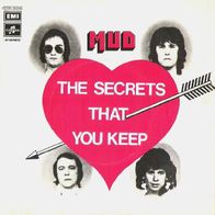 Mud - The Secrets That You Keep / Still Watching -7"- Columbia 3C 006-96 249 (IT)1975