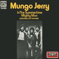 Mungo Jerry - In The Summertime / Mighty Man - 7" - Vogue DV 11 077 (D) 1970