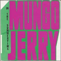 Mungo Jerry - In The Summertime / She Rowed - 7" - Dawn DNS 1113 (UK) 1970