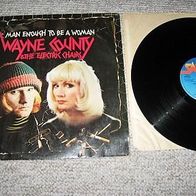 Wayne County + the Electric Chairs - Man enough to be a woman - Lp