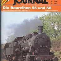 Dampf * * Die BR 55 & 56 * * Eisenbahn Journal Sonderausgabe * * noch wie Neu !!