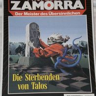 Professor Zamorra (Bastei) Nr. 594 * Die Sterbenden von Talos* ROBERT LAMONT