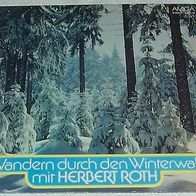 LP-Wandern durch den Winterwald mit Herbert Roth
