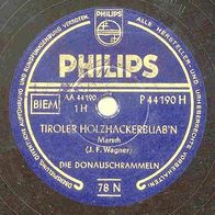 Philips schallplatte (2) - Tölzer Schützenmarsch und Tiroler Holzhackerbuab´n