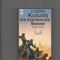 C.J. Cherryh : Kutath die strebende Sonne
