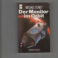 Michael Coney: Der Monitor im Orbit