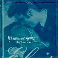 It´s Now or Never: The Tribute to Elvis MC Cassette neu S/ S