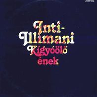 Inti-Illimani - Sensemaya, Canto Para Matar Una LP Ungarn Hungaroton Mint