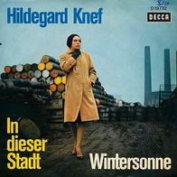 7"KNEF, Hildegard · In dieser Stadt (RAR 1967)