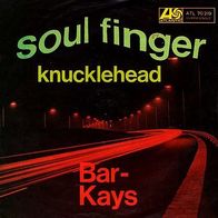 7"BAR-KEYS · Soul Finger (RAR 1967)
