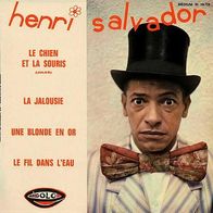 7"SALVADOR, Henri · Le Chien Et La Souris (EP RAR 1965)