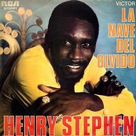 7"STEPHEN, Henry · La Nave Del Olvido (RAR 1975)
