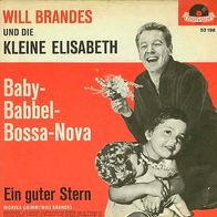 7"BRANDES, Will · Baby-Babbel-Bossa-Nova (RAR 1963)