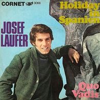 7"LAUFER, Josef · Holiday in Spanien (RAR 1968)