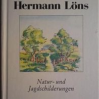 Buch - Hermann Löns - Natur- und Jagdschilderungen