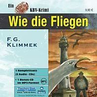 Hörbuch "Wie die Fliegen", 8 CDs