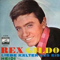 7"GILDO, Rex · Liebe kälter als Eis (CV RAR 1963)