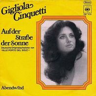 7"CINQUETTI, Gigliola · Auf der Straße der Sonne (CV RAR 1974)