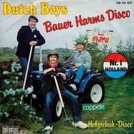 7"DUTCH BOYS · Bauer Harms Disco (RAR 1982)