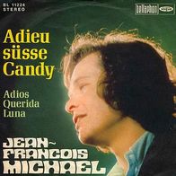 7"MICHAEL, Jean-Francois · Adieu süsse Candy (RAR 1969)