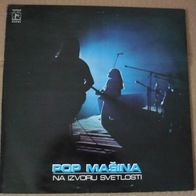 Pop Masina - Na izvoru svetlosti LP Yugoslavia RTV 1975