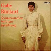 7"RÜCKERT, Gaby · Schneewittchen hats gut (RAR 1975)